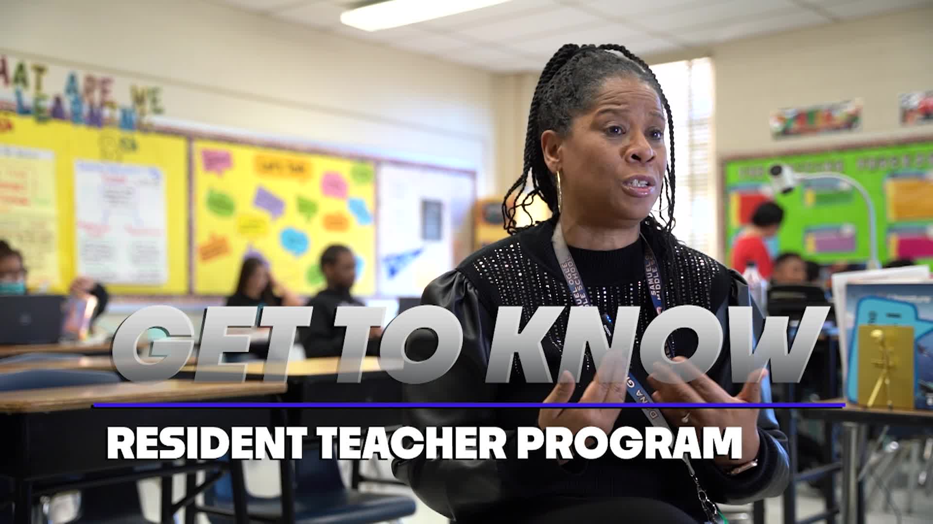 Get to Know: Resident Teachers
